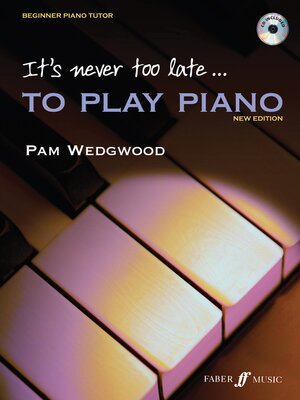 cover image of It's never too late to play piano
